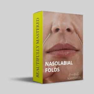 Nasolabial Folds Masterclass